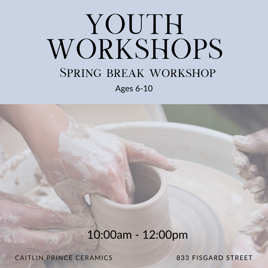 YOUTH WORKSHOPS - SPRING BREAK WORKSHOP