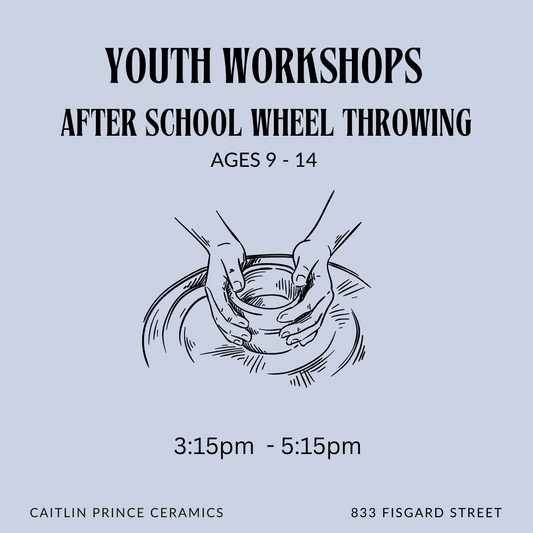 YOUTH WORKSHOPS - AFTER SCHOOL WHEEL THROWING